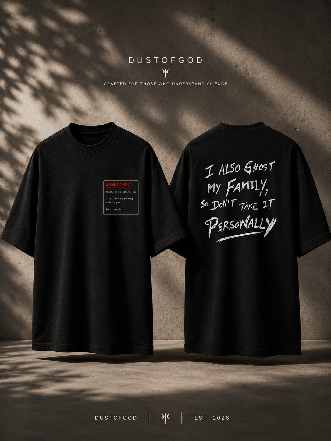 AUTOMATIC REPLY™ | Ghosting Since Forever Oversized Tee