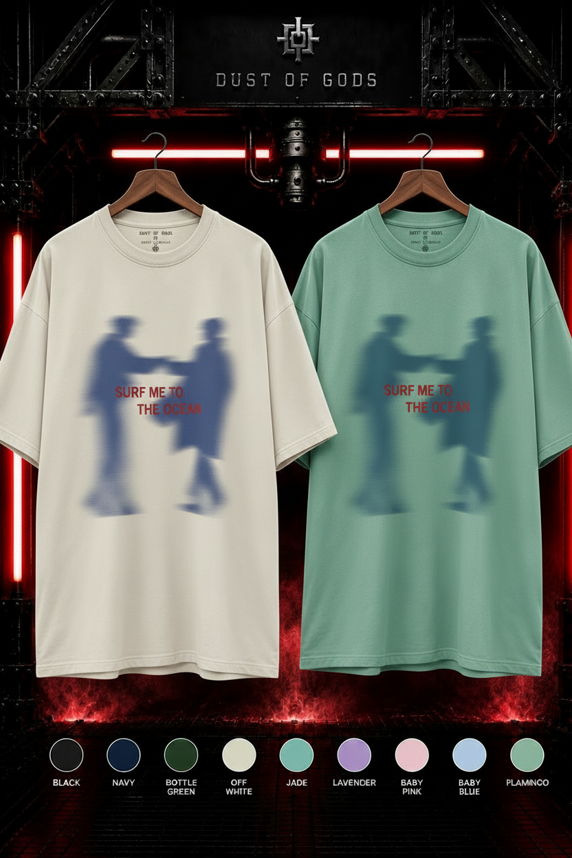 SURF ME TO THE OCEAN - HEAVYWEIGHT OVERSIZED TEE